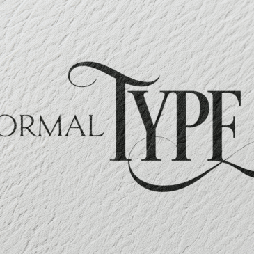 Formal Fonts & Type